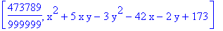 [473789/999999, x^2+5*x*y-3*y^2-42*x-2*y+173]